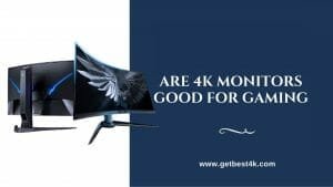 Home Are 4k Monitors Good For Gaming 2 300x169 - Home